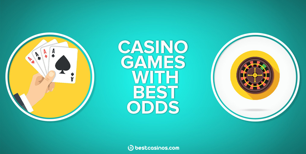 best odds in a casino